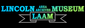 Lincoln Area Archives Museum